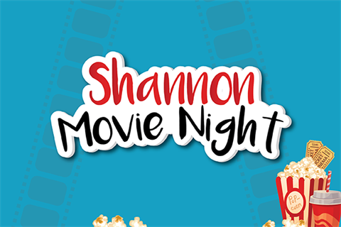 Shannon Movie Night.